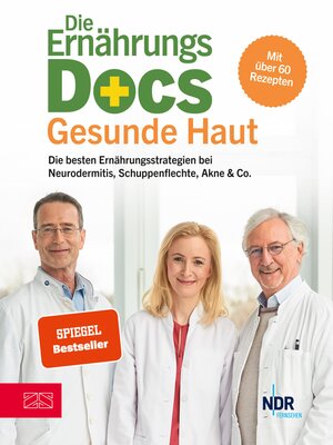 cover image of Die Ernährungs-Docs--Gesunde Haut